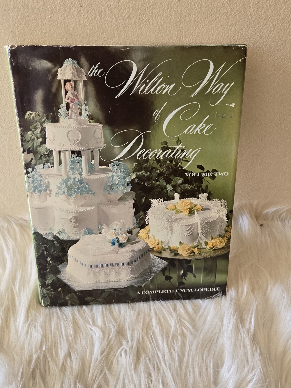 The Wilton Way of Cake Decorating Vol. Two - Green Cover